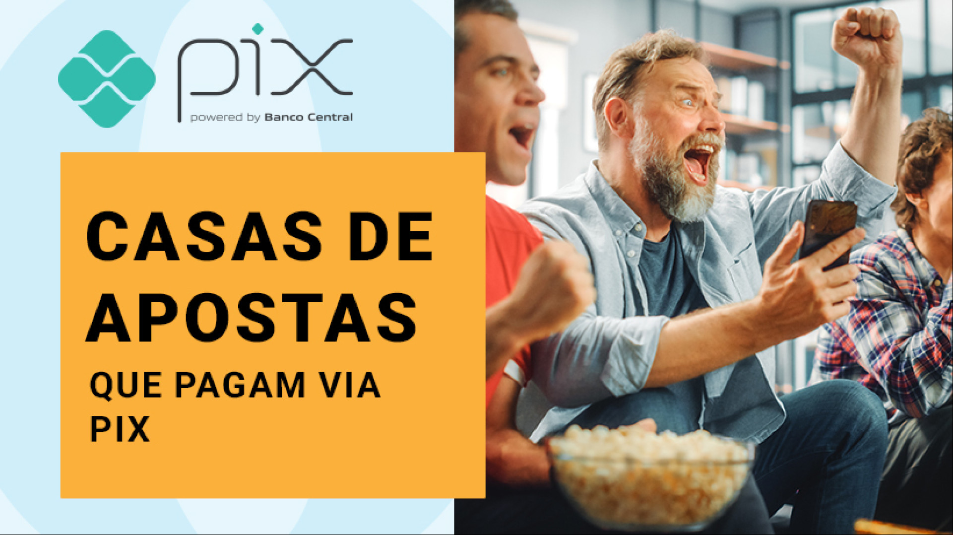 Veja casas de apostas que pagam com Pix