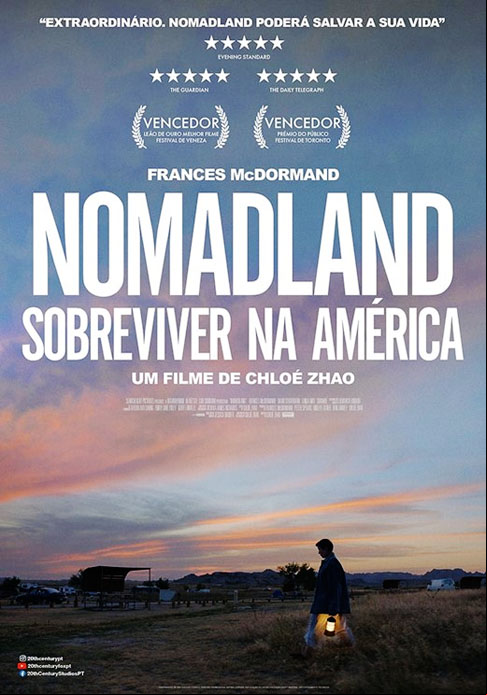 2021: Nomadland'. Direção de Chloé Zhao. Com s McDormand e Davia Strathairn, entre outros.